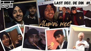 Alumni meet  Hostel vlog  Last December de din  Deep Sheron [upl. by Noissap]