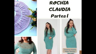 Rochie tricotatacrosetata Claudia Tutorial Pas cu pas partea I [upl. by Notsae342]