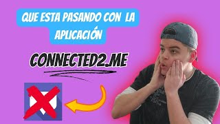 ❌ SE ELIMINA LA APLICACIÓN connected2me [upl. by Elocyn]