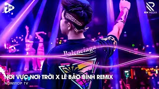 Nơi Vực Nơi Trời Remix TikTok x Lê Bảo Bình ♬ Khi Tương Lai Mơ Hồ Đầy Ô Trống Remix Hot TikTok [upl. by Aelhsa531]