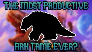 The Top 10 Best Ark Productivity Tames [upl. by Nnasor]