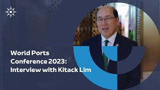 World Ports Conference 2023 Interview with Kitack Lim [upl. by Ikciv]