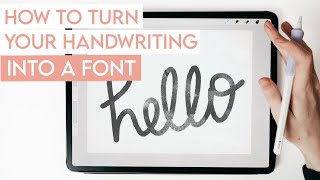 How to Turn Your Handwriting into a Font [upl. by Tare688]