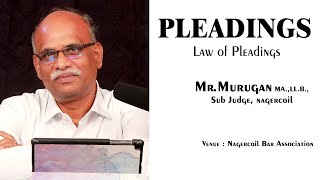 judge  Law of Pleadings class by Sub Judge MrMurugan Sub Judge at Nagercoil [upl. by Eslek]