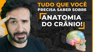 TUDO QUE VOCÊ PRECISA SABER SOBRE ANATOMIA DO CRÂNIO [upl. by Carisa2]