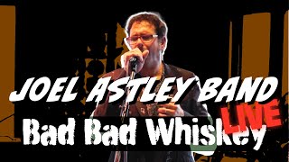 Joel Astley Band  quotBad Bad Whiskeyquot Amos Milburn Cover  Live at The Spar [upl. by Enelec]