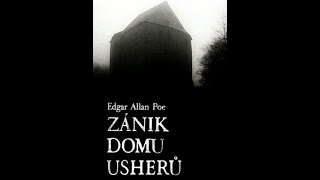 Zánik domu Usherů  Edgar Allan Poe audiokniha cz [upl. by Let]