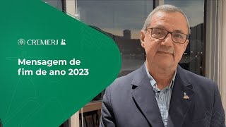 Mensagem de fim de ano do presidente do CREMERJ aos médicos do estado do Rio de Janeiro [upl. by Zaremski327]