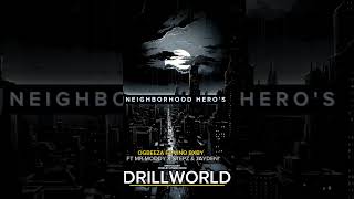 Neighborhood Heros  OG Beeza ft Vino Baby ft Mrmoody x stepz amp Jayden  official audio mp3 [upl. by Ydniw]