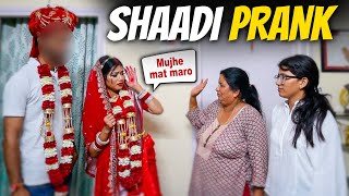 Shadi Prank Gone Wrong 😰  Mummy Ne Ghar Se Dhakke Dekar nikala [upl. by Dianna]