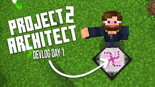 Building a Minecraft Modpack  Project Architect 2 Devlog  Day 1 [upl. by Mahda]