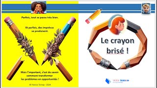 LE CRAYON BRISE [upl. by Ram214]