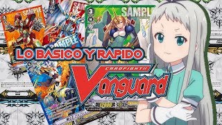 Lo basico y rapido de Cardfight Vanguard standard [upl. by Aicitan]