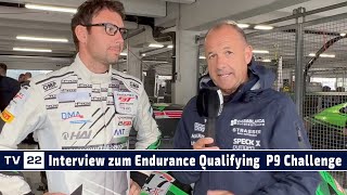 MOTOR TV22 Gerhard Tweraser amp Coach McKansy zur Pole Position im Endurance Qualifying P9 Challenge [upl. by Stempien713]