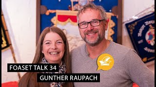 Foaset Talk 34 Gunther Raupach  Der Protokoller der Mainzer Ranzengarde  Wir lieben Foaset [upl. by Adali597]