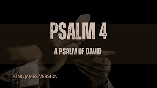 Psalm 4 Finding Peace and Trust in God [upl. by Dacy307]