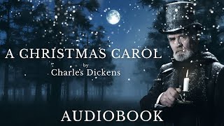 A Christmas Carol by Charles Dickens  Full Audiobook [upl. by Haley]