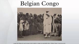 Belgian Congo [upl. by Branden]