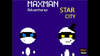 Maxman Adventures Star City  Official Trailer [upl. by Nessim651]