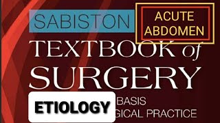 Acute Abdomen  Etiology  Sabiston Textbook of Surgery Read With Me [upl. by Tabbi142]