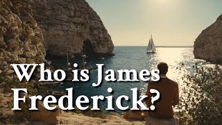 Who is James Frederick  Philosophy [upl. by Dj]