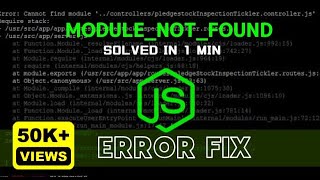 Fix Node Error  nodeinternalmodulescjsloader1078throw err Error Cannot find module [upl. by Bonney]