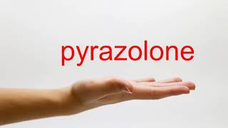 How to Pronounce pyrazolone  American English [upl. by Chrissy187]