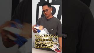 quotInside RIF OC The Iconic Sneaker Consignment Store You Can Trustquot [upl. by Elsy]