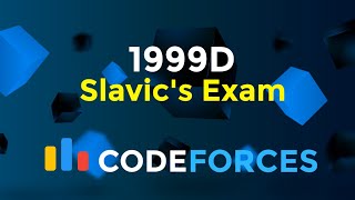 1999D  Slavics Exam  Codeforces Round 964 Div 4  Greedy  Codeatic [upl. by Teik]