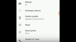 How to enable System UI Tuner option on Xiaomi Mi A1 [upl. by Andel912]