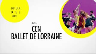 CCNBallet de Lorraine 19682018 trailer La Maison de la Danse [upl. by O'Grady102]