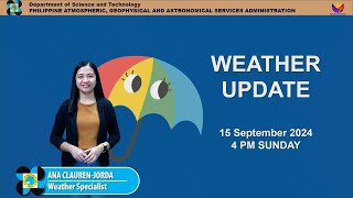 Public Weather Forecast issued at 4PM  September 15 2024  Sunday [upl. by Ailelc]