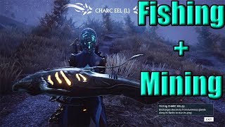 Warframe  How To Fish And Mine At Plains Of Eidolon [upl. by Eelarual165]