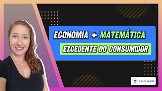 💰Descubra os detalhes do EXCEDENTE DO CONSUMIDOR  Parte 1 📈  Educa Exatas [upl. by Juliana]