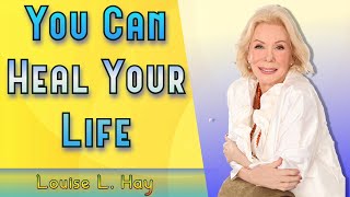 You Can Heal Your Life  Louise Hay [upl. by Elacim]