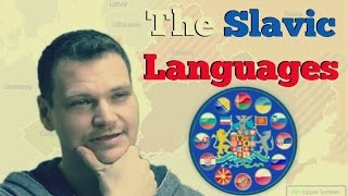 The Slavic Languages and What Makes Them a FAMILY [upl. by Enogitna]