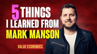 Five Things I Learned from Mark Manson [upl. by Griz]