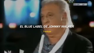 EL BLUE LABEL DE JOHNNY WALKER  LYRICS [upl. by Annaer]