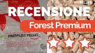 Recensione di FOREST PREMIUM PELLET quello dal sacco rosso [upl. by Stone873]