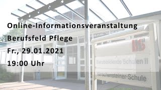 OnlineInformationsveranstaltung quotBerufsfeld Pflegequot [upl. by Nawiat]