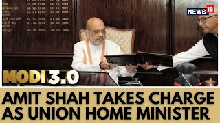 Modi Cabinet 2024 News Amit Shah Takes Charge As Union Home Minister  NDABJP  News18 [upl. by Glorianna305]