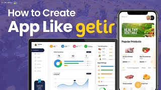 Create Grocery Delivery App like Getir  Turkey Food Delivery App [upl. by Eadas]