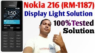 Nokia 216 Rm1187 Display Light Solution [upl. by Aneema920]