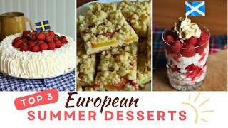 3 European fruit desserts you NEED to make this summer [upl. by Ynehteb]