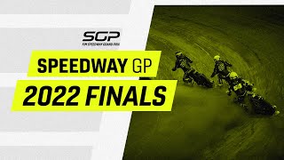 2022 Finals  FIM Speedway Grand Prix [upl. by Jesse375]