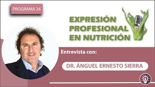 Entrevista con el Dr Ángel Ernesto Sierra Ovando creador de la Dieta Mediterránea Mexicanizada [upl. by Ottilie267]