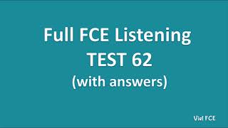 Full B2 First FCE Listening Test 62 with Answers [upl. by Ardnohsal]