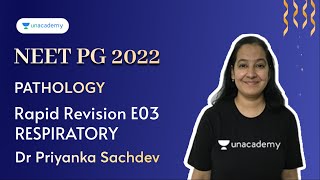 NEET PG  Pathology Rapid Revision E01  Respiratory  Dr Priyanka Sachdev [upl. by Luhe]