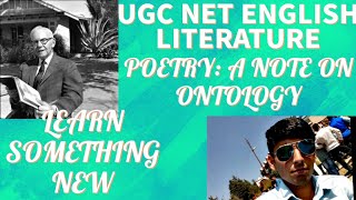 Poetry  A Note On Ontology JC RANSOM New Criticism  UGC NET JRF ENGLISH LITERARY CRITICISM [upl. by Atinwahs]