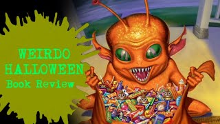 Weirdo Halloween  Goosebumps Book Review Spoilers Duh [upl. by Nuahsad]